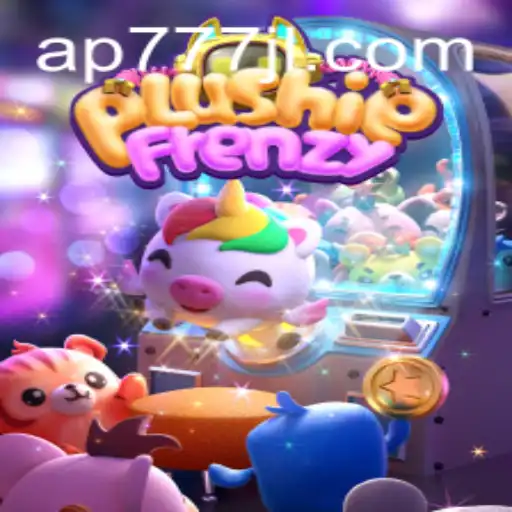 The Exciting World of PlushieFrenzy AP777
