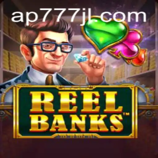 Unlocking the Thrills of ReelBanks with AP777