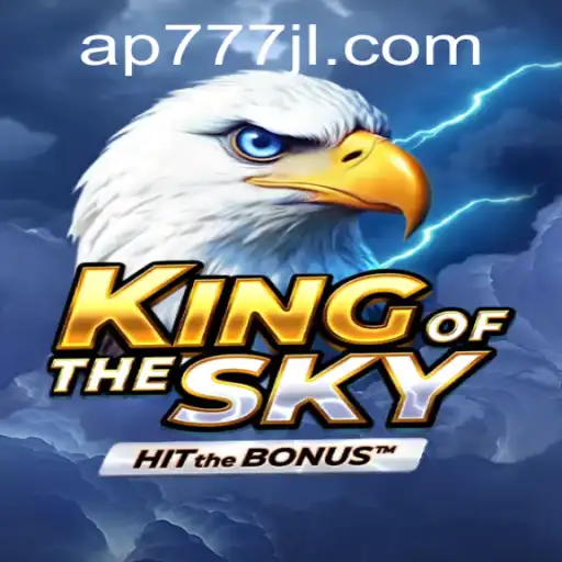 Discovering KingOfTheSky: A Thrilling Adventure with AP777