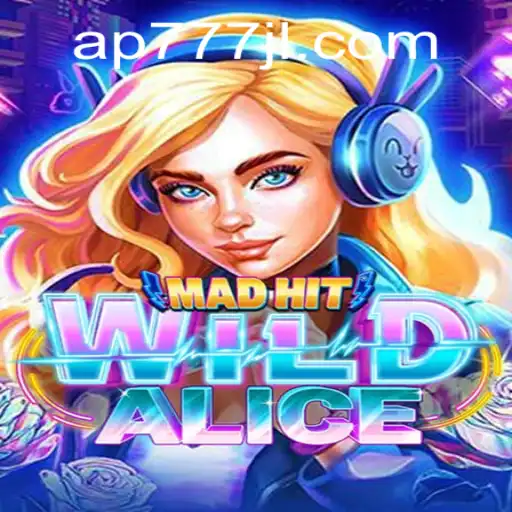 Exploring MadHitWildAlice: A Thrilling Adventure in the Gaming World