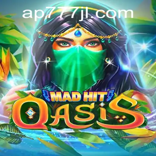 MadHitOasis: An Immersive Adventure
